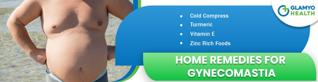 home remedies for Gynecomastia