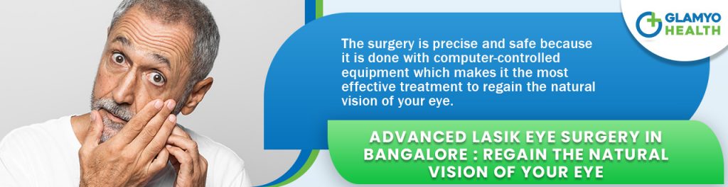 Lasik Surgery in Bangalore
