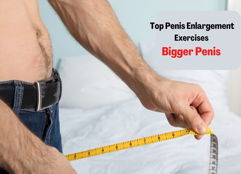 Exercises To Increase Penis Size