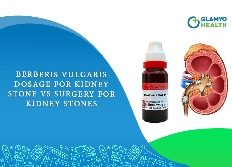 Berberis Vulgaris Dosage For Kidney Stones